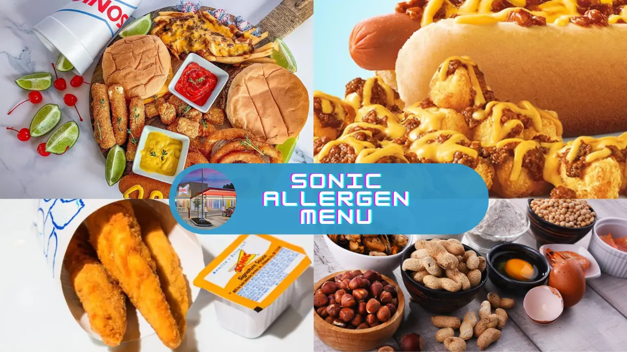 Sonic Allergen Menu 5 Sonic Allergen Menu