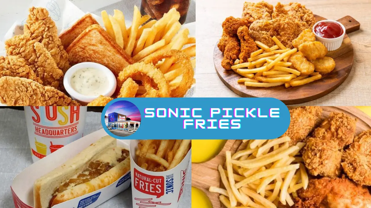 Sonic Pickle Fries 10 Sonic Pickle Fries