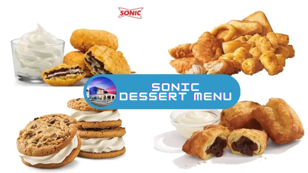 Sonic Dessert Menu