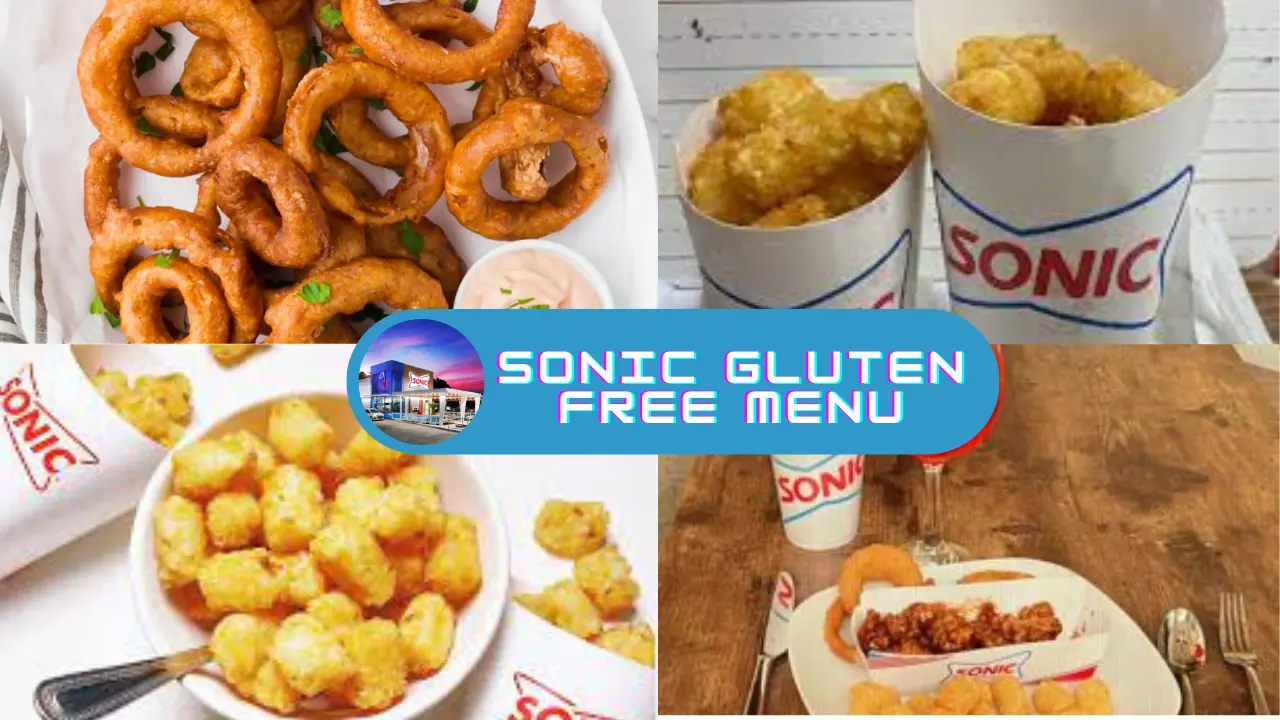 Sonic Gluten-Free Menu 2 Sonic Gluten-Free Menu
