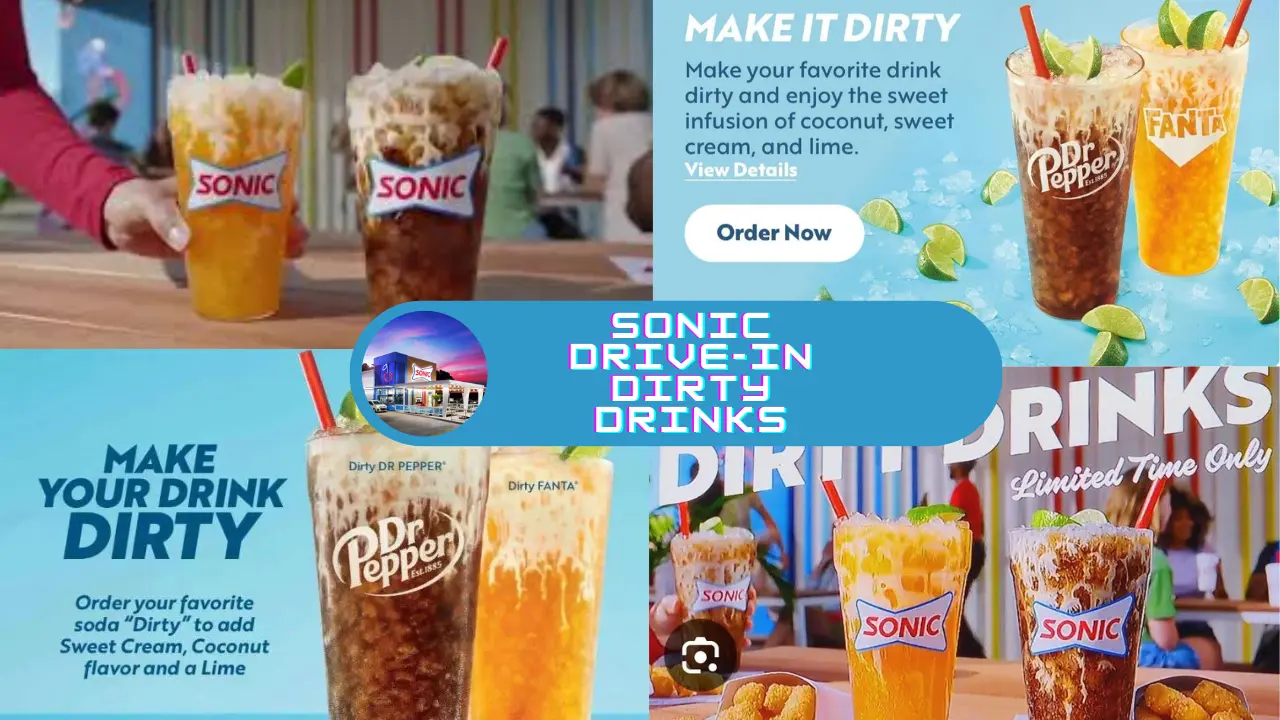 Sonic Dirty Drinks